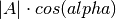 |A| \cdot cos(alpha)